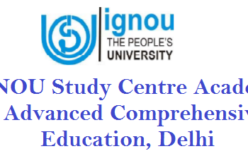 IGNOU Study Centre Academy of Advanced Comprehensive Education, Delhi