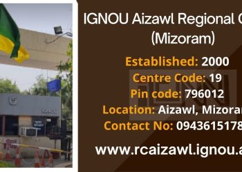 IGNOU Aizawl Regional Centre (Mizoram)
