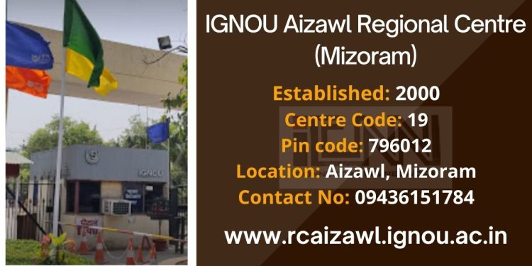 IGNOU Aizawl Regional Centre (Mizoram)