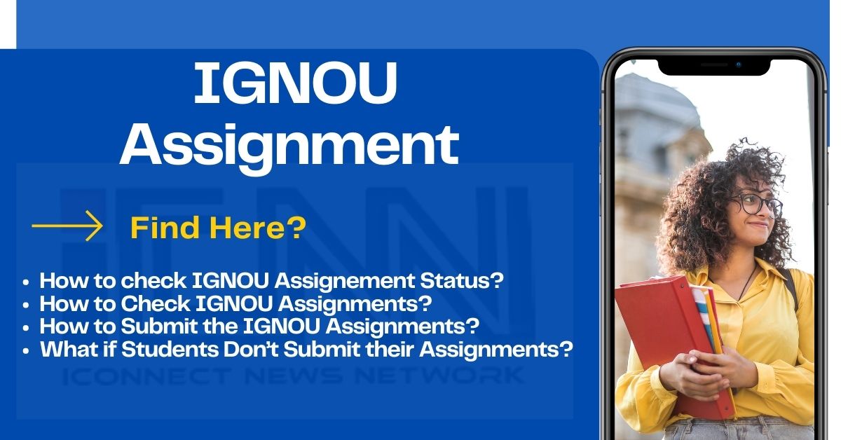 ignou assignment submission date december 2022