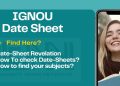 IGNOU Date Sheet