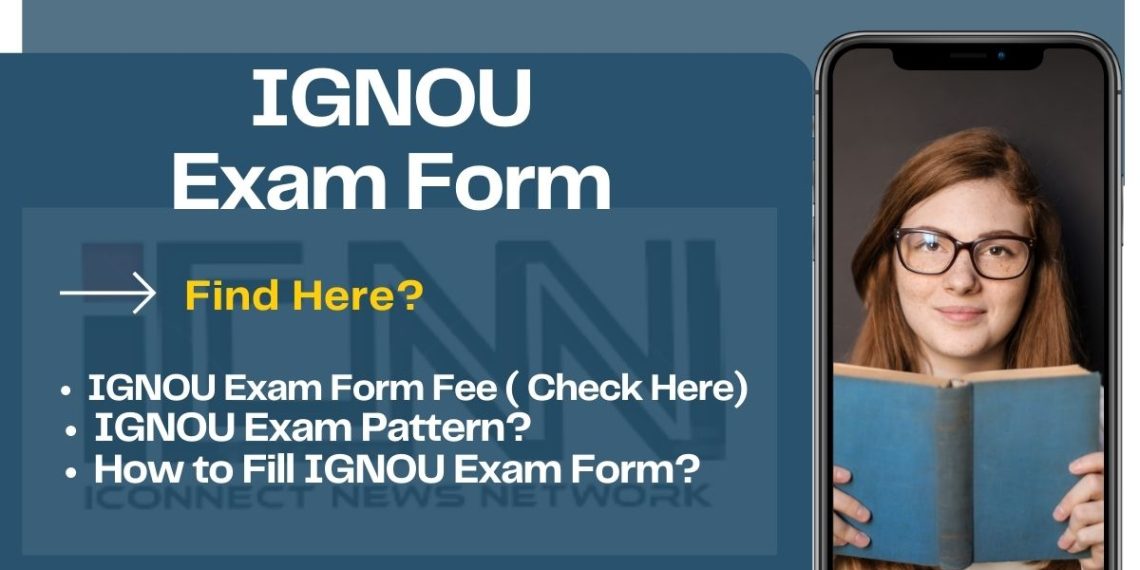 IGNOU Exam Form 2024 Out (June TEE) Last date