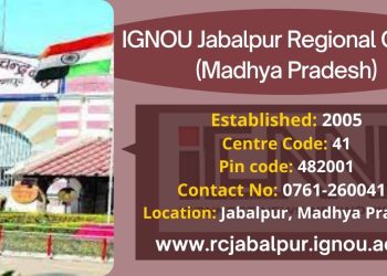 IGNOU Jabalpur Regional Centre (Madhya Pradesh)