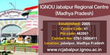 IGNOU Jabalpur Regional Centre (Madhya Pradesh)