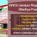 IGNOU Jabalpur Regional Centre (Madhya Pradesh)