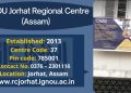 IGNOU Jorhat Regional Centre (Assam)