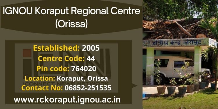 IGNOU Koraput Regional Centre (Orissa)