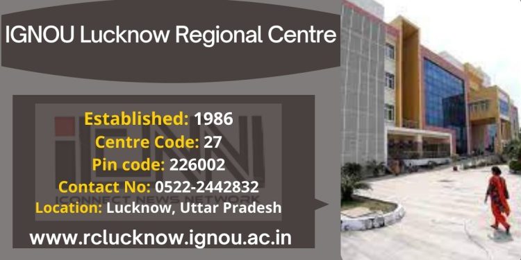 IGNOU Lucknow Regional Centre
