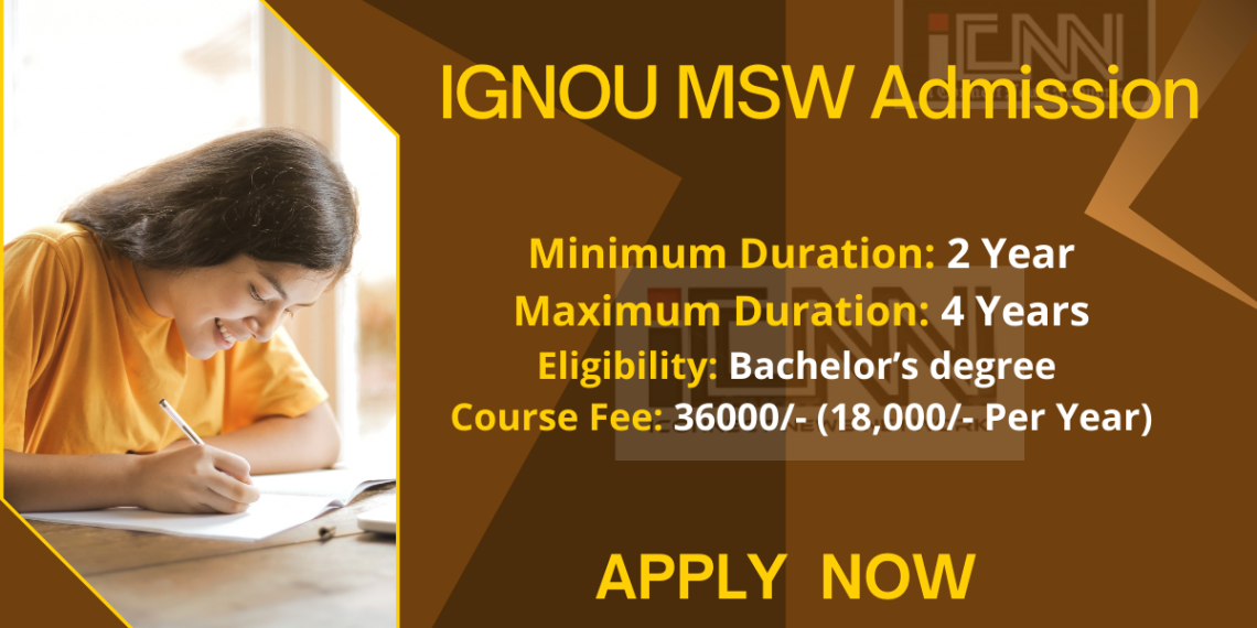 IGNOU MSW Admission 2024 Syllabus, Eligibility, Fee & Application Form