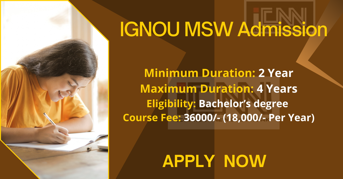 IGNOU MSW Admission 2024 Syllabus, Eligibility, Fee & Application Form