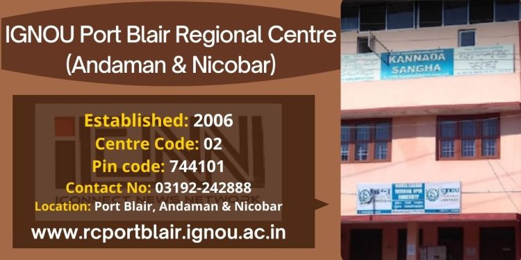 IGNOU Port Blair Regional Centre (Andaman & Nicobar)