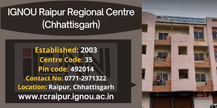 IGNOU Raipur Regional Centre (Chhattisgarh)
