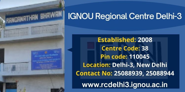 IGNOU Regional Centre Delhi-3