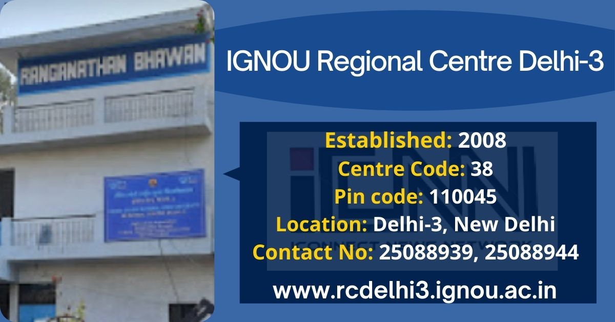 ignou regional centre delhi 3 assignment submission