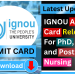 IGNOU Releases Admit Card