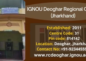 IGNOU Deoghar Regional Centre