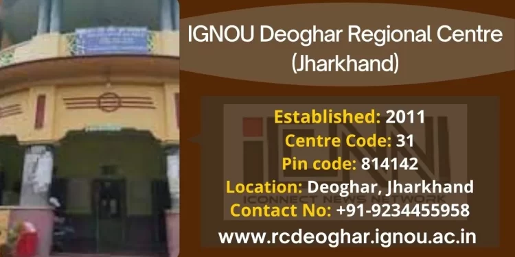 IGNOU Deoghar Regional Centre