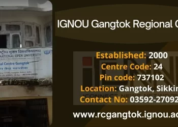 IGNOU Gangtok Regional Centre