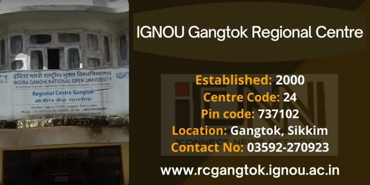 IGNOU Gangtok Regional Centre