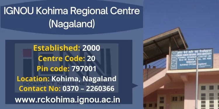 IGNOU Kohima Regional Centre