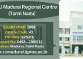 IGNOU Madurai Regional Centre