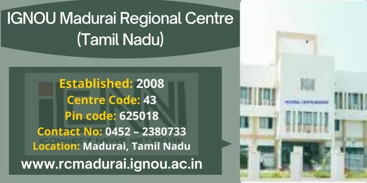 IGNOU Madurai Regional Centre