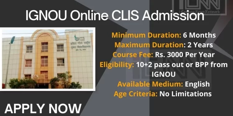 IGNOU Online CLIS Admission