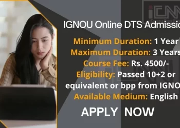 IGNOU Online DTS Admission 2025