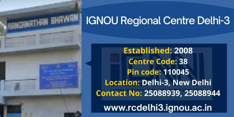 IGNOU Regional Centre Delhi-3