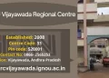 IGNOU Vijayawada Regional Centre