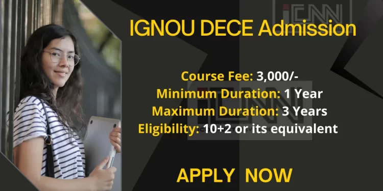 IGNOU DECE Admission 2025
