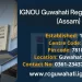 IGNOU Guwahati Regional Centre