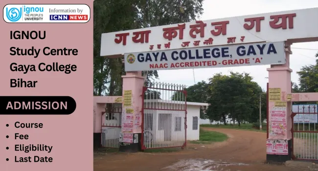 IGNOU Study Centre Gaya College Bihar