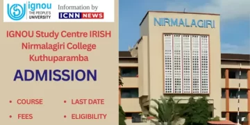 IGNOU Study Centre IRISH Nirmalagiri College