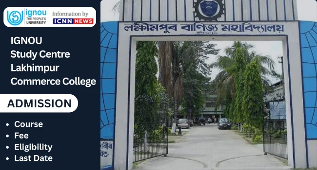 IGNOU Study Centre Lakhimpur Commerce College