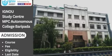 IGNOU Study Centre MPC Autonomous College Baripada