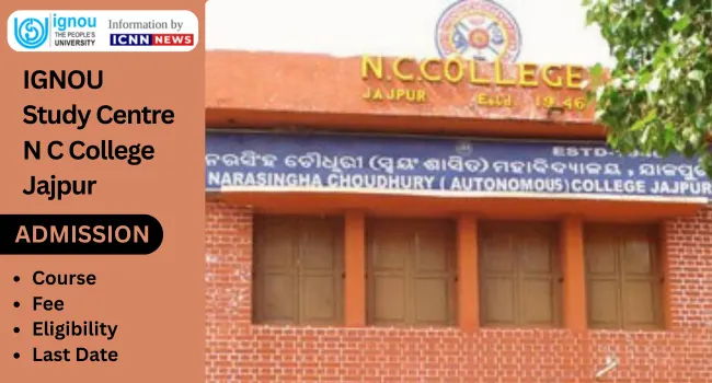 IGNOU Study Centre N C College