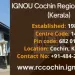 IGNOU Cochin Regional Centre (Kerala)
