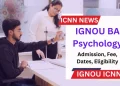 IGNOU BA Psychology Admission
